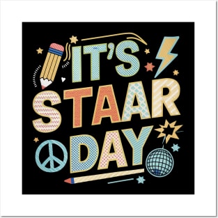 it's staar day Posters and Art